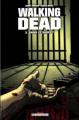 Couverture Walking Dead, tome 03 : Sains et saufs ? Editions  2007