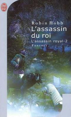 Couverture L'assassin royal, tome 02 : L'assassin du roi