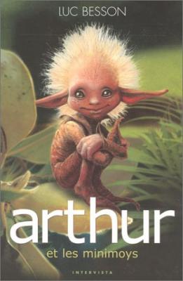 Couverture Arthur et les Minimoys, tome 1