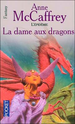 Couverture La Ballade de Pern, tome 10 : La Dame aux dragons