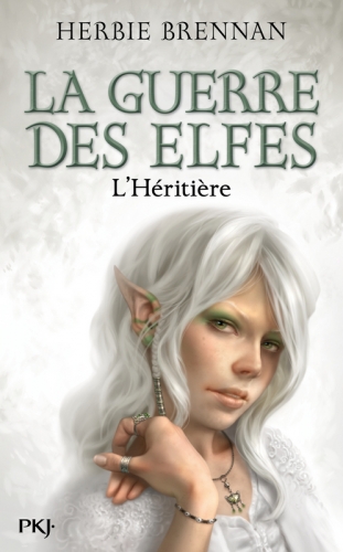 Couverture La guerre des fées / La guerre des elfes, tome 5 : L'héritière