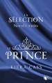 Couverture La Sélection, tome 0.5 : Le Prince Editions Robert Laffont (R) 2013