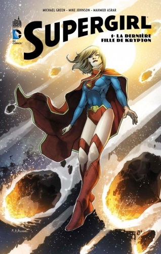 Couverture Supergirl (Renaissance), tome 1 : La dernière fille de Krypton