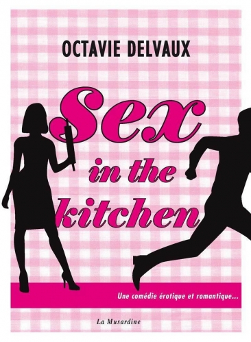 Couverture Sex in the kitchen