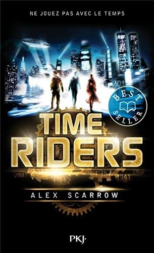 Couverture Time Riders, tome 1