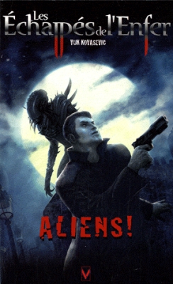 Couverture Les Échappés de l'Enfer, tome 2 : Aliens !