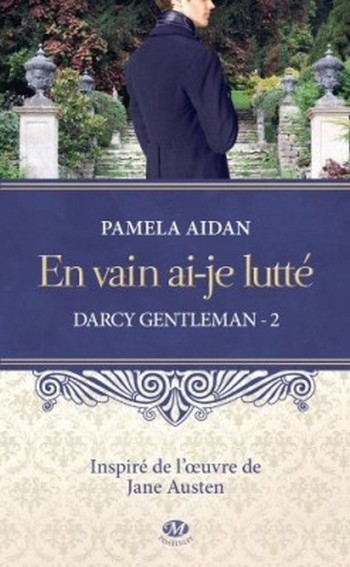 Couverture Darcy Gentleman, tome 2 : En vain ai-je lutté