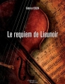Couverture Le requiem de Lieunoir Editions Baudelaire 2013