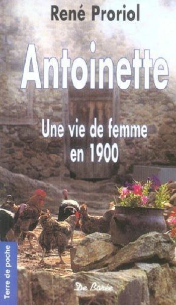 Couverture Antoinette : Une vie de femme en 1900