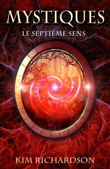 Couverture Mystiques, tome 1 : Le Septième Sens