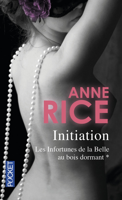 L'initiation Anne Rice