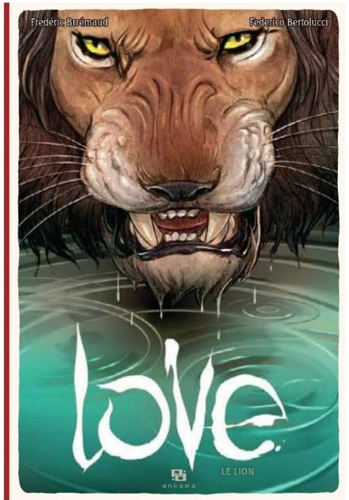 Couverture Love (BD), tome 3 : Le Lion