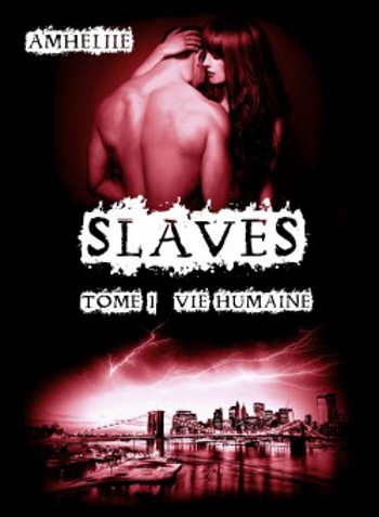 Couverture Slaves, tome 1 : Vie humaine
