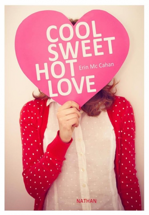 Couverture Cool, sweet, hot, love