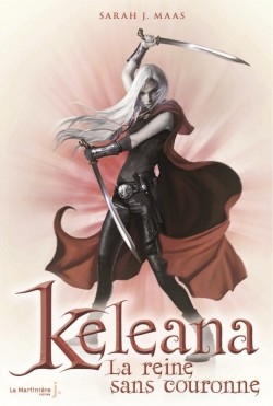 Couverture Keleana, tome 2 : La Reine sans couronne