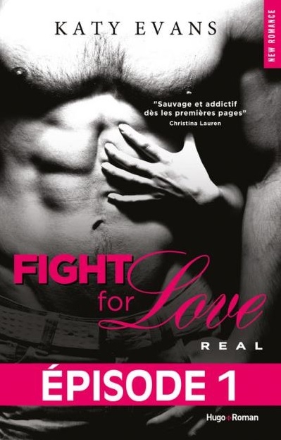 Couverture Fight for Love, tome 1 : Real, épisode 1