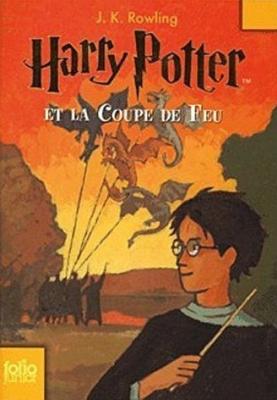 Couverture Harry Potter, tome 4 : Harry Potter et la coupe de feu