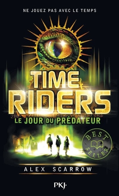 Couverture Time riders, tome 2 : Le jour du predateur