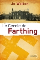 Couverture Le Cercle de Farthing Editions Denoël (Lunes d'encre) 2015