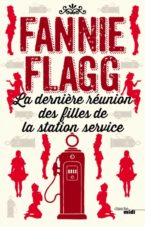 Couverture La dernière réunion des filles de la station-service