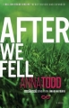 Couverture After, intégrale, saison 3 : After we fell Editions Gallery Books 2014