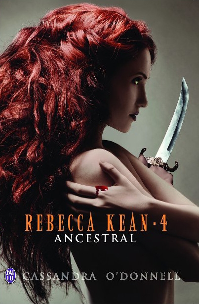 Couverture Rebecca Kean, tome 4 : Ancestral