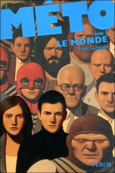 Couverture Méto, tome 3 : Le Monde