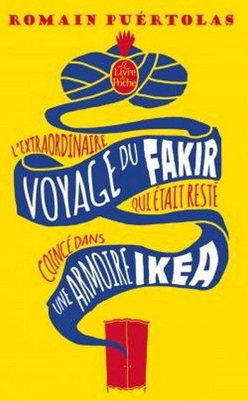 Couverture L'extraordinaire voyage du fakir qui était resté coincé dans une armoire Ikea