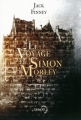 Couverture Le Voyage de Simon Morley Editions Denoël (Lunes d'encre) 2015