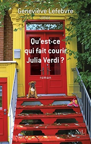 Couverture Qu'est-ce qui fait courir Julia Verdi ?