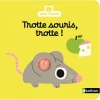Couverture Trotte souris, trotte ! Editions Nathan (Petit Nathan) 2015