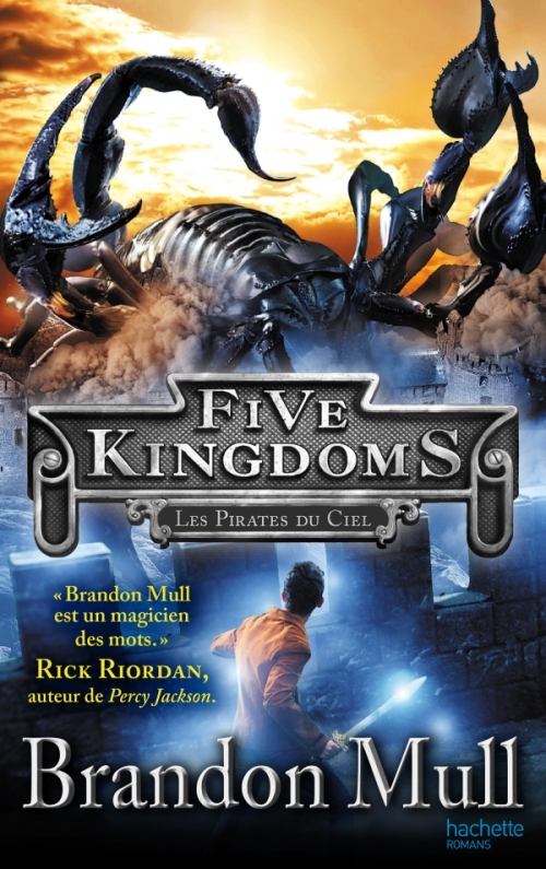 Couverture Five Kingdoms, tome 1 : Les pirates du ciel