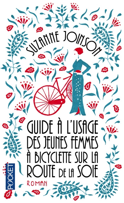 Couverture Guide à l'usage des jeunes femmes à bicyclette sur la route de la soie