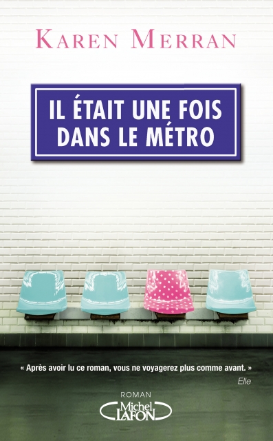 Couverture Il était une fois dans le métro