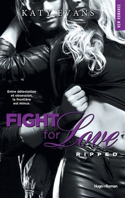 Couverture Fight for Love, tome 5 : Ripped