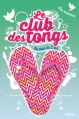 Couverture Le club des tongs / Le club des Gougounes, tome 4 : Les stars de l'été Editions Nathan 2015