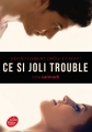 Couverture Ce si joli trouble Editions Le Livre de Poche (Jeunesse) 2015