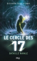 Couverture Le cercle des 17, tome 3 : Bataille navale Editions Pocket (Jeunesse) 2015