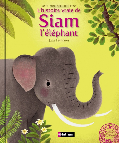 Couverture L'histoire vraie de Siam l'éléphant