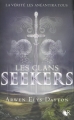 Couverture Les clans Seekers, tome 1 Editions Robert Laffont 2015