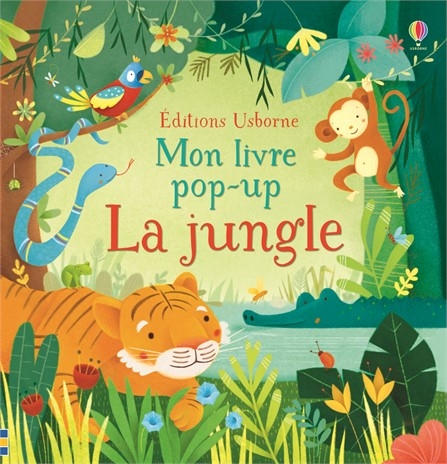 Couverture Mon livre pop-up : la jungle