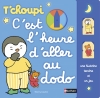 Couverture T'choupi: C'est l'heure d'aller au dodo Editions Nathan 2015