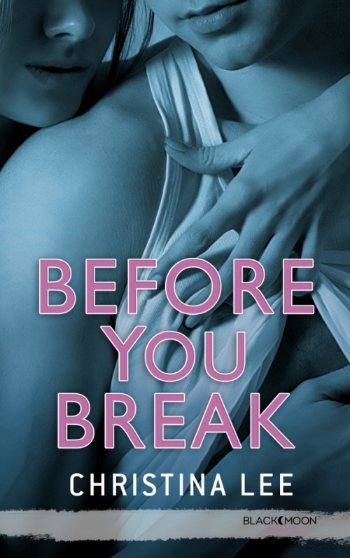 Couverture Between Breaths, tome 2 : Before You Break