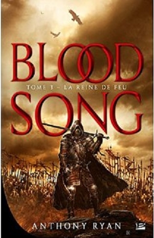 Couverture Blood Song, tome 3 : La Reine de feu