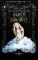 Couverture Chroniques de Zombieland, tome 1 : Alice au pays des zombies Editions Harlequin (Darkiss) 2015