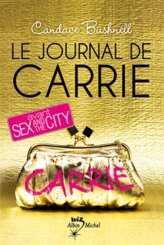 Couverture Le Journal de Carrie, tome 1
