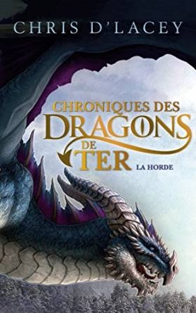 Couverture Chroniques des dragons de Ter, tome 1 : La horde