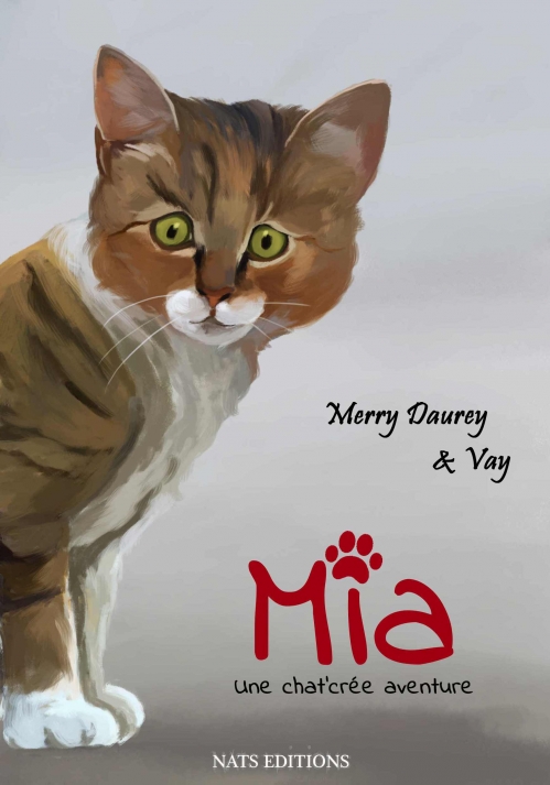 Couverture Mia - Une chat'crée aventure