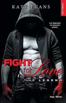 Couverture Fight for love, tome 6 : Legend