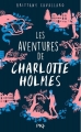 Couverture Charlotte Holmes, book 1: A Study in Charlotte Editions Pocket (Jeunesse) 2016